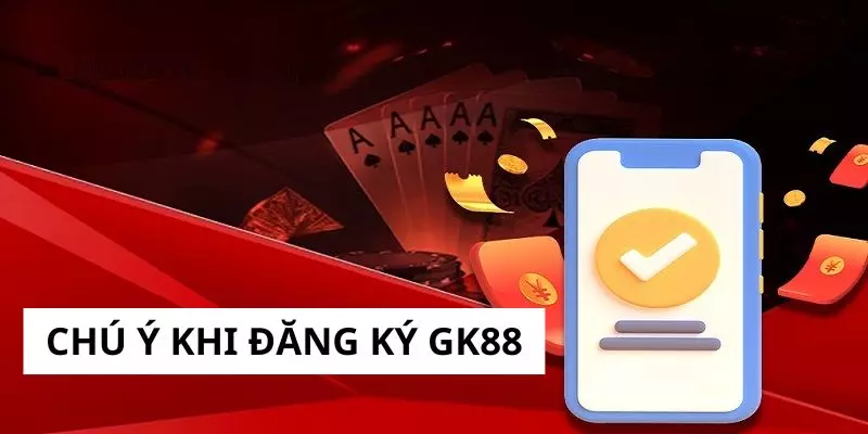 Một số lợi ích người chơi nhận được khi đăng ký GK88