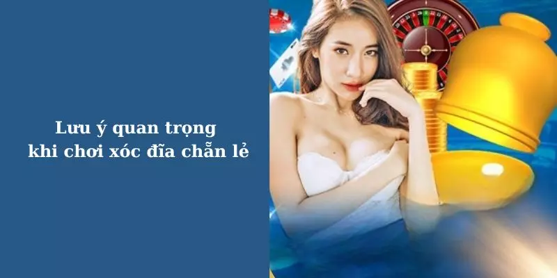 Một vài mẹo khi chơi xóc đĩa chẵn lẻ