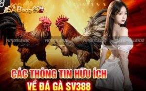 Đá Gà SV388